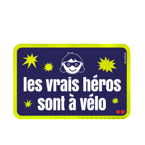 LES VRAIS HÉROS SONT À VÉLO...