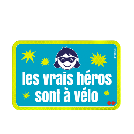 LES VRAIS HÉROS SONT À VÉLO...